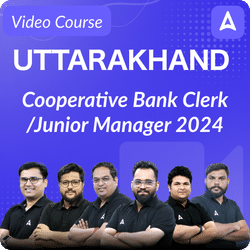 Uttarakhand Cooperative Bank Clerk/Junior Manager 2024, Hinglish, Video Course By Adda247